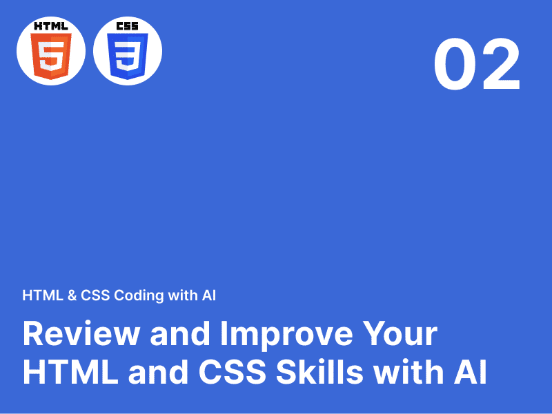Boost HTML & CSS Skills with AI: Enhance Your Coding - Topic