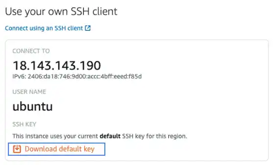 Download a private key (default key) from the AWS Lightsail console to your local computer