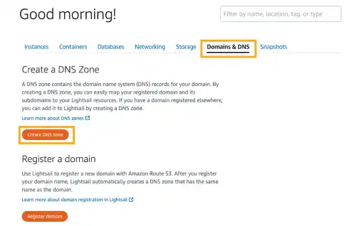 Create a DNS zone in the Lightsail console: Step 1