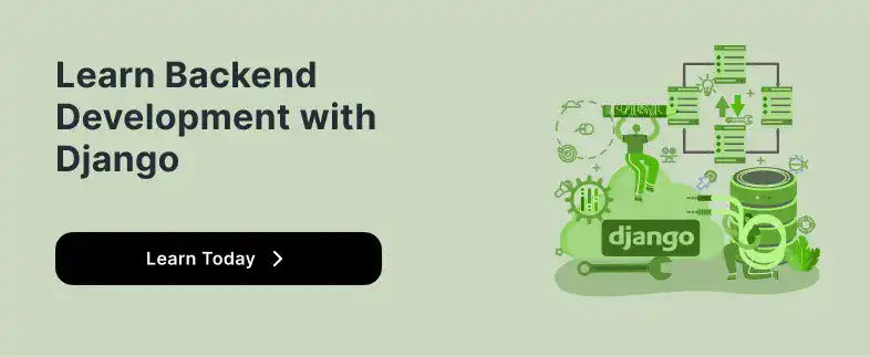 Learn Backend Development with Django